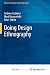 Doing Design Ethnography