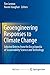 Geoengineering Responses to Climate Change: Selected Entries from the Encyclopedia of Sustainability Science and Technology