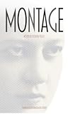 Montage: Works by Debora Vogel
