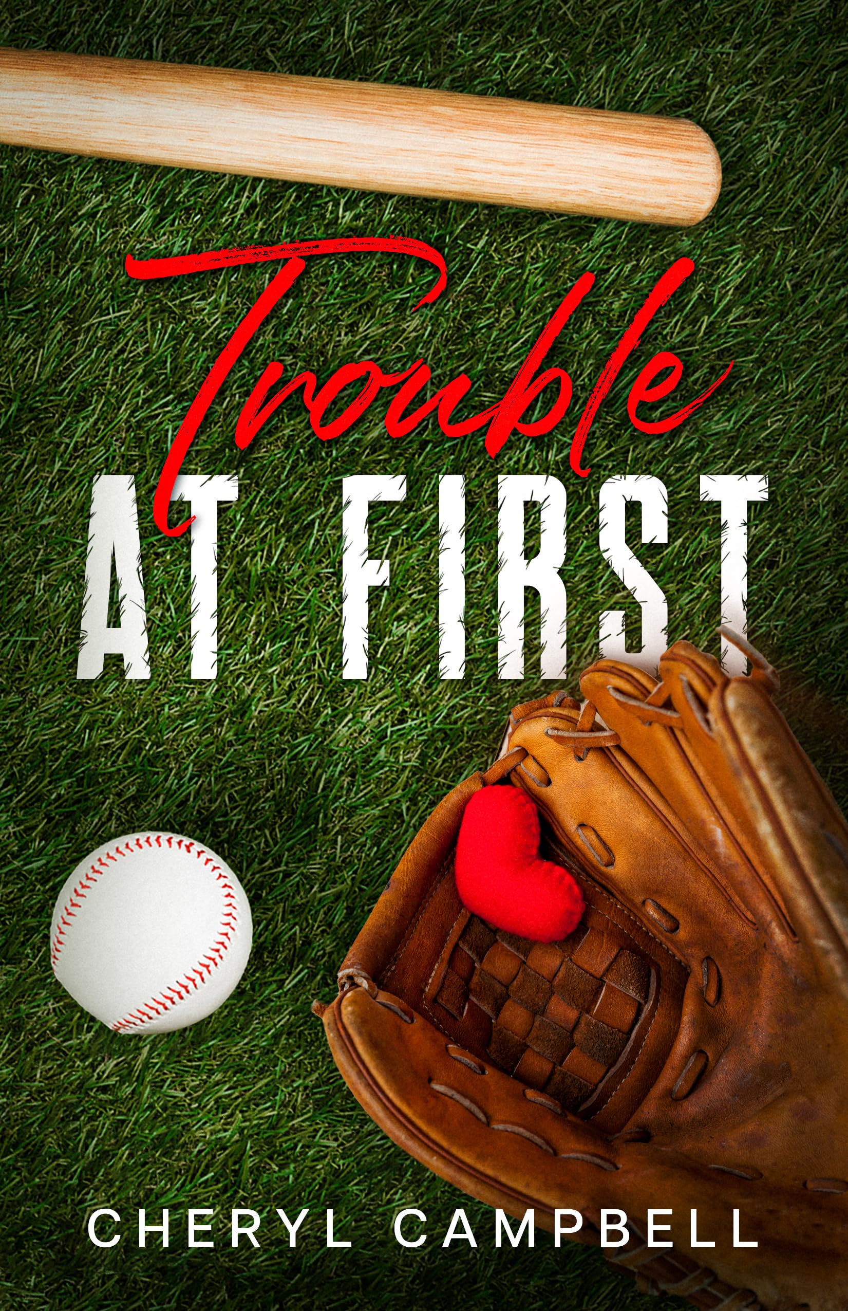Trouble at First (The Decker Connection Book 1)