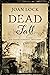 DEAD FALL (An Inspector Bes...