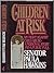 Children at Risk: My Fight ...