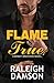 Flame True (Bandit Brothers #4)