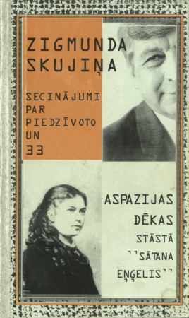 Secinājumi par piedzīvoto un 33 Aspazijas dēkas stāstā "Sātana eņģelis" (Hardcover)