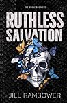 Ruthless Salvation