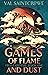 Games of Flame and Dust (Fr...