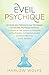 Eveil Psychique by Harlow Wolfe
