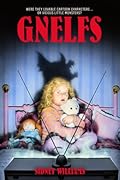 Gnelfs (The Horror Novels of Sidney Williams)
