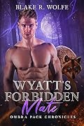 Wyatt's Forbidden Mate