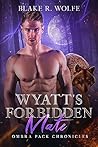 Wyatt's Forbidden...
