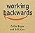 Working Backwards: Insights, Stories, and Secrets from Inside Amazon [Audio]
