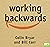 Working Backwards: Insights, Stories, and Secrets from Inside Amazon [Audio]