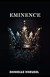 Eminence (Eminence #1) Eminence (Eminence #1)