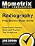 Radiography Prep Secrets Study Guide: Examination Review Book and Practice Test Questions: [2nd Edition]