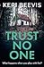 Trust No One by Keri Beevis