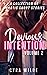 Devious Intention Volume 2 : A Collection of Erotic Short Stories