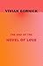 The End of the Novel of Love by Vivian Gornick