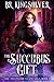 The Succubus Gift by B.R. Kingsolver