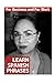 Learm Spanish Phrases: Business Conversation Knowledge Quiz (Learn Spanish)