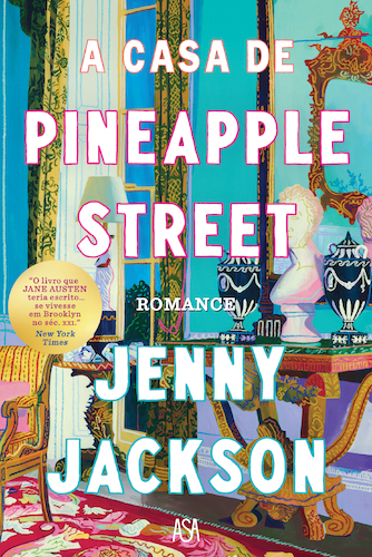 A Casa de Pineapple Street