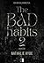 The Bad Habits 2 (Devil, #2)