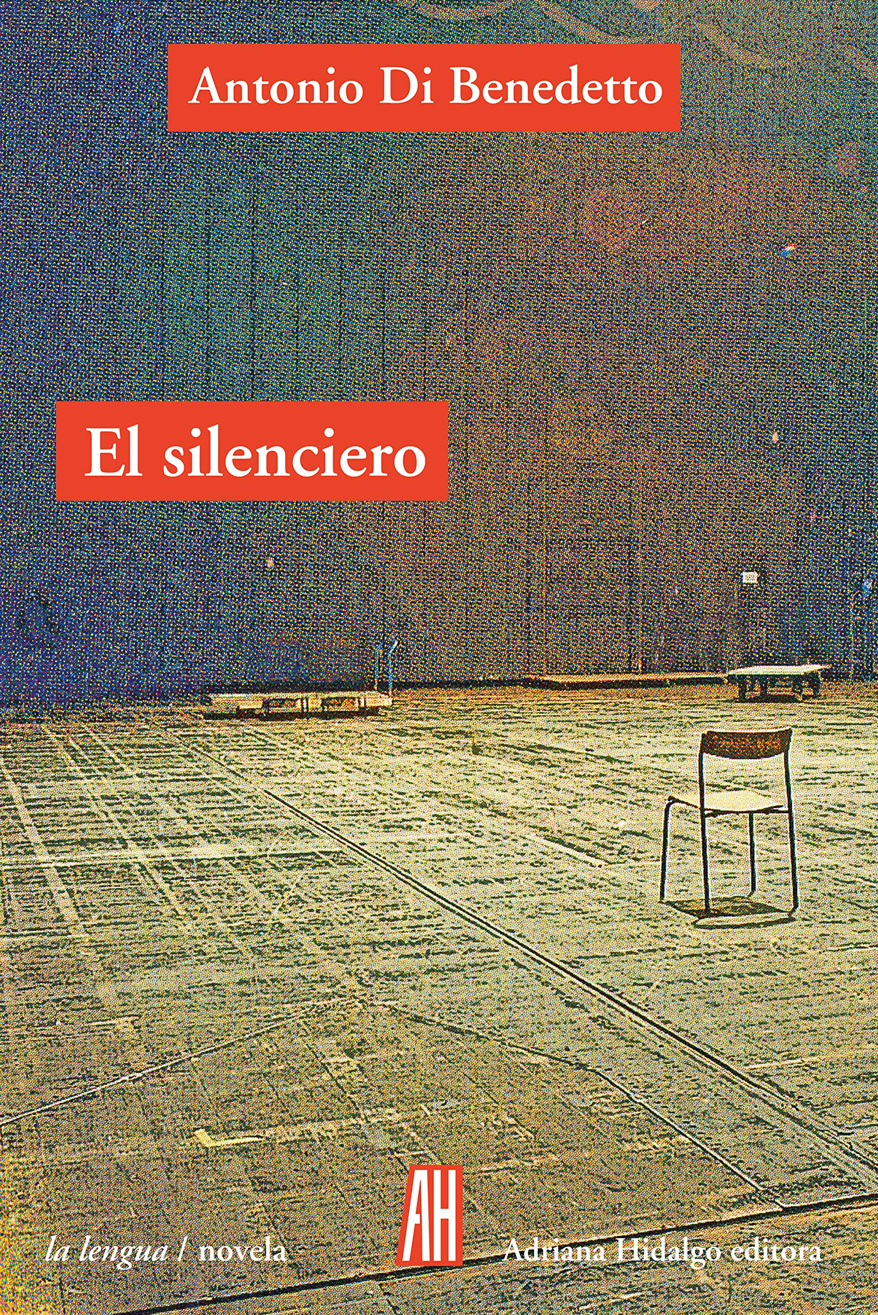 Portada de El silenciero, de Antonio di Benedetto