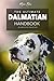 The Ultimate Dalmatian Hand...