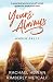 Yours, Always (Amber Falls, #1)