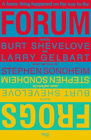 A Funny Thing Happened on the Way to the Forum / The Frogs