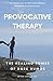 Provocative Therapy: The He...
