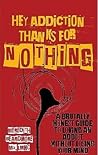 Hey Addiction, Th...