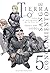 Tierra, sangre, conocimiento: sobre el movimiento de la Tierra, vol. 5