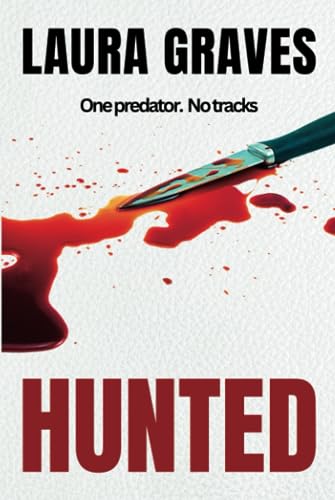 Hunted: One predator. No tracks (Paperback)