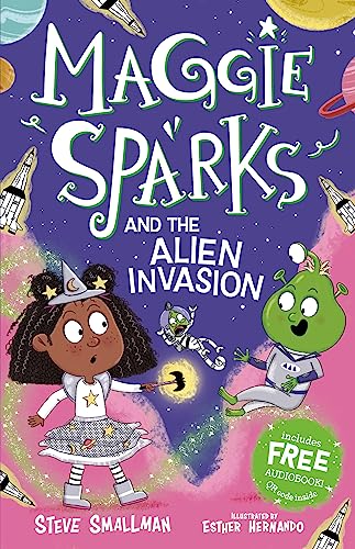 Maggie Sparks and the Alien Invasion (Paperback)