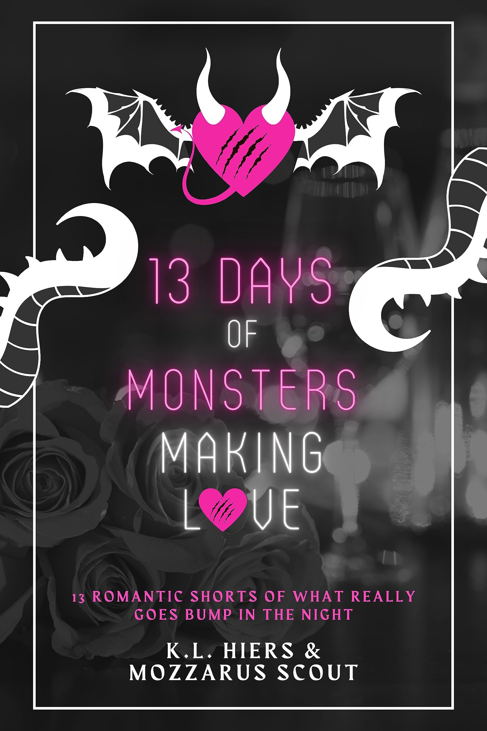 13 Days of Monsters Making Love (Kindle Edition)