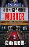 Glitz. Glamour. Murder