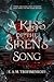 A Kiss of the Siren's Song