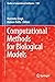 Computational Methods for Biological Models by Harendra Singh