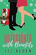 Nutcracker with Benefits