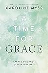 A Time for Grace:...