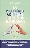La intel·ligència...