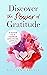 Discover the Power of Gratitude by Lillian Carlyle