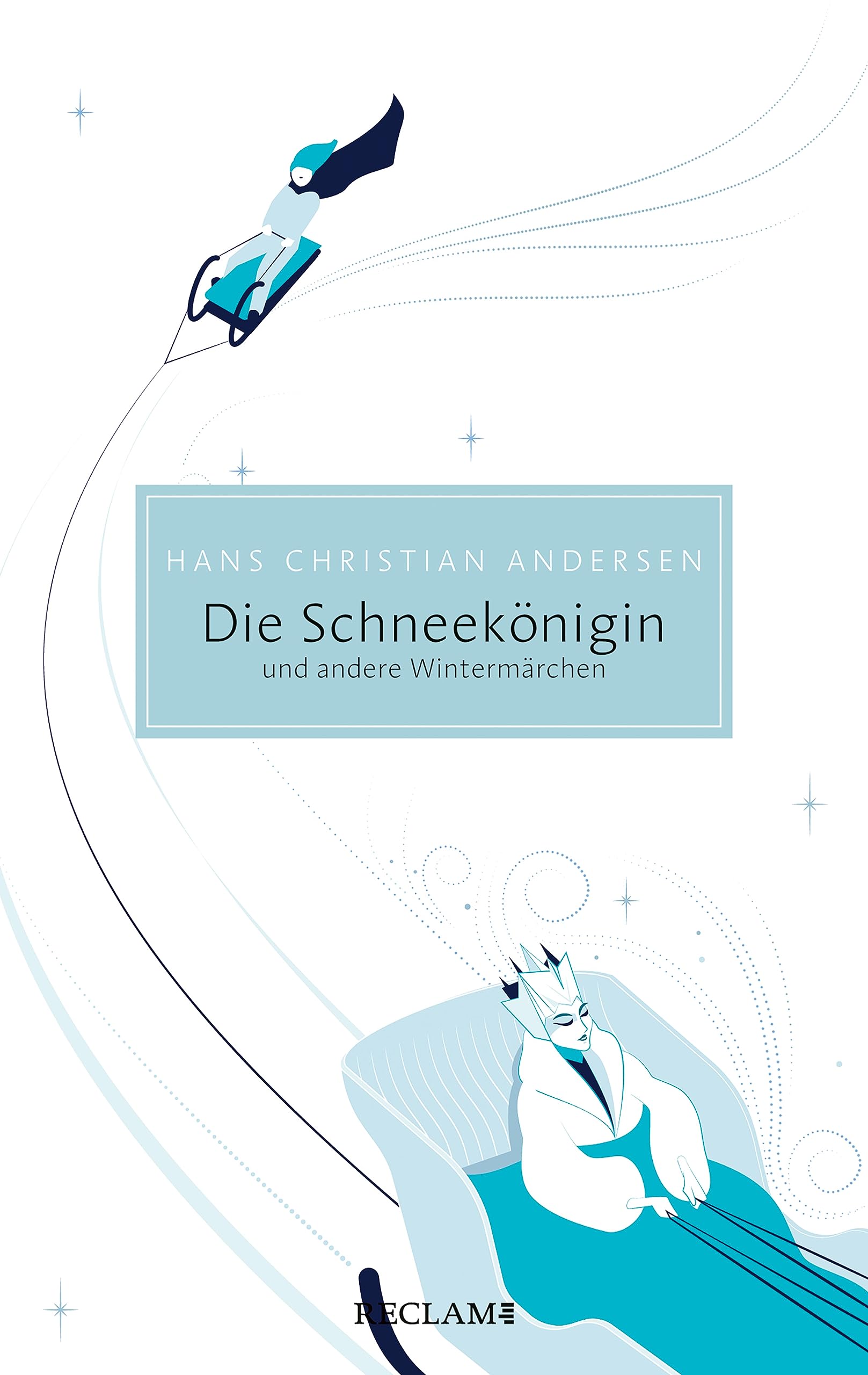 Die Schneekönigin und andere Wintermärchen (Reclam Taschenbuch) (German Edition)