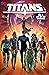Titans, Vol. 1: Out of the ...