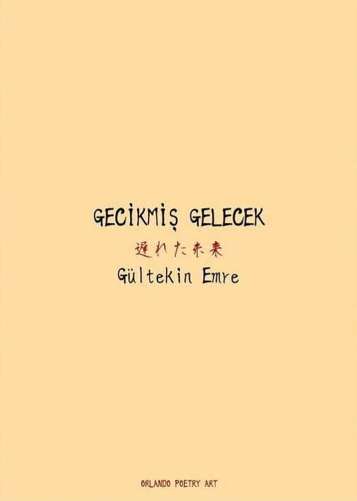 Gecikmiş Gelecek (16, #11)