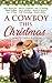 A Cowboy This Christmas - A...