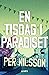 En tisdag i paradiset