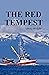 The Red Tempest