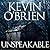 Unspeakable by Kevin O'Brien