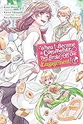 When I Became a Commoner, They Broke Off Our Engagement!, Vol. 1